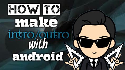 Cara Membuat Intro Video Di Android